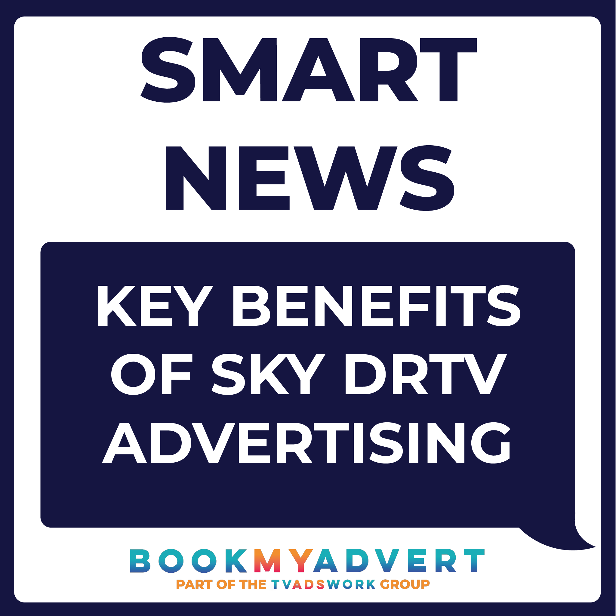 Key Benefits Advertising on Sky Entertainment during the daytime DRTV