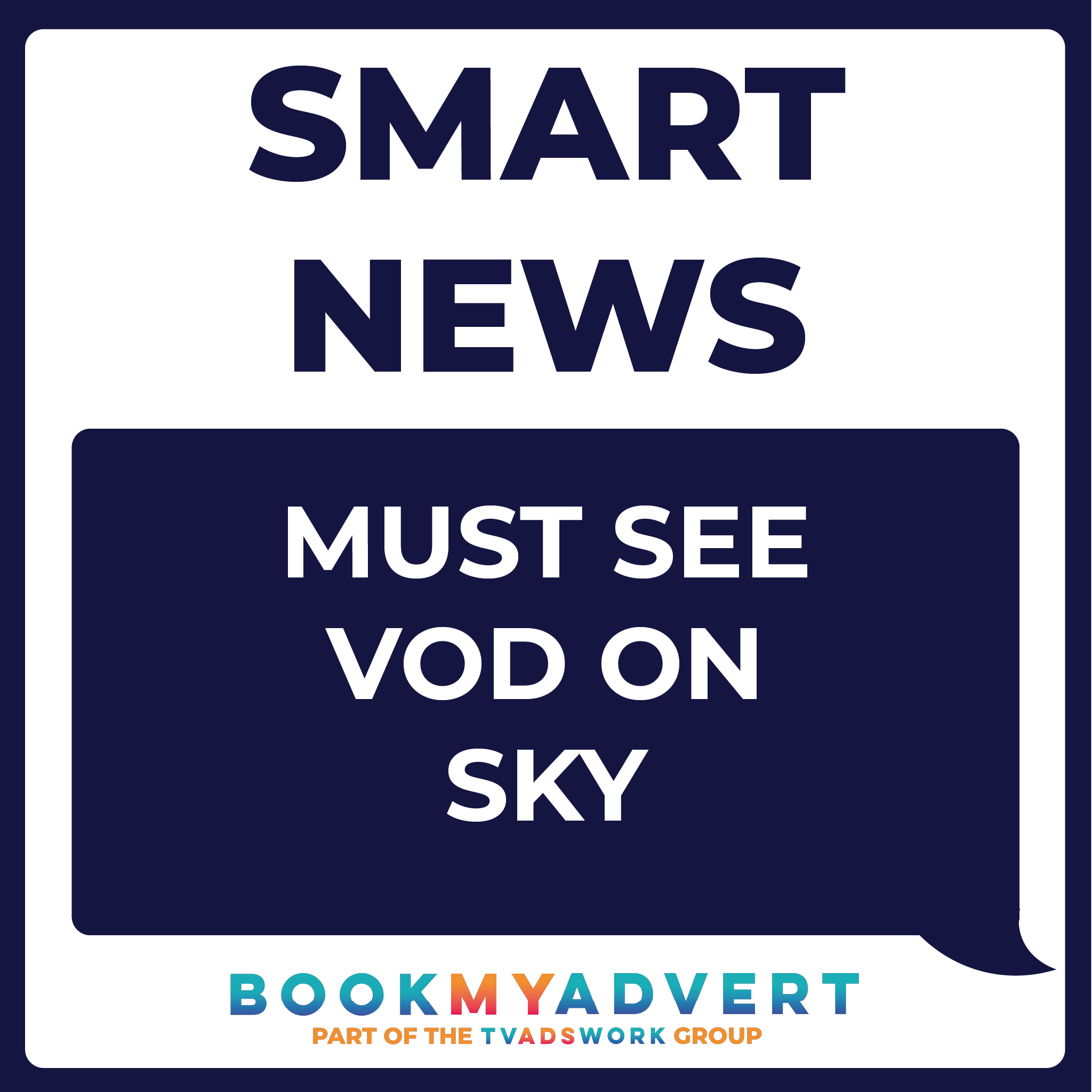 Must See VOD on SKY - Advertising on TV around World Class Content