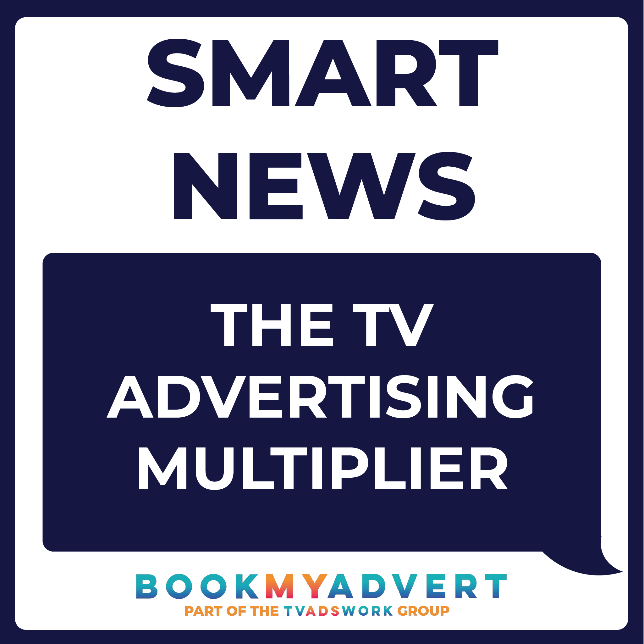 The Multiplier Effect: How TV advertising boosts the entire marketing mix.