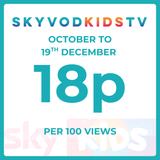 SKY VOD Media Kids TV Advertising Costs October to Dec 19th  1.8 pence per view
