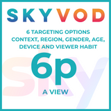 Sky VOD – Advertising with 6 Targeting Choices for Just 6p per View!